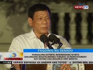 Pres. Duterte, nanindigang 'di niya kailangang magpaliwanag tungkol sa reinstatement kay Marcos