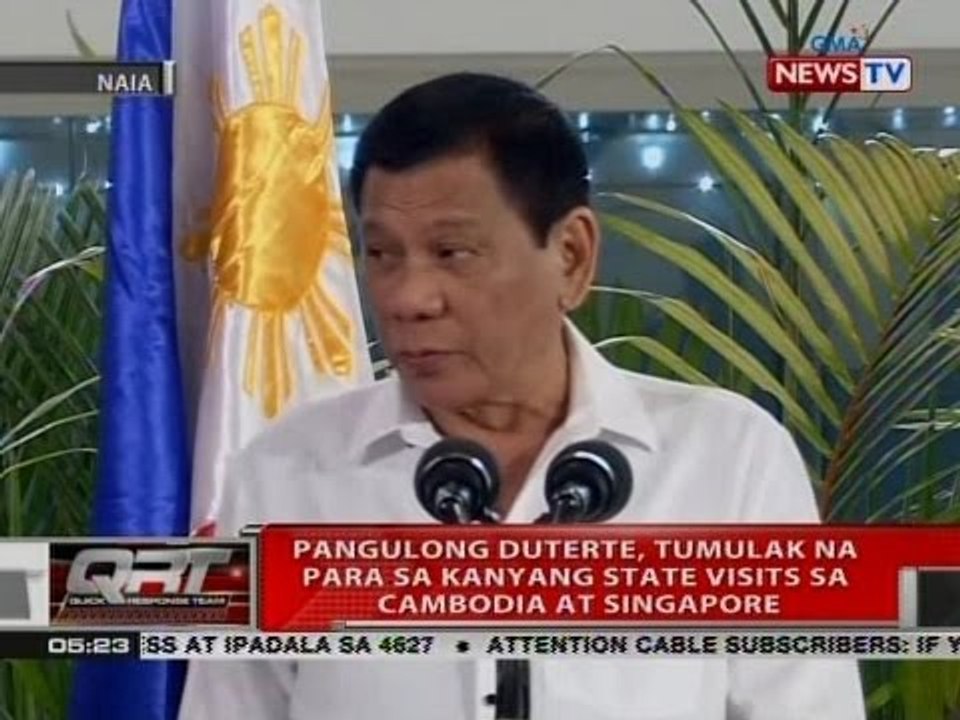 QRT: Pang. Duterte, tumulak na para sa kanyang state visits sa Cambodia at Singapore