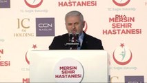 Mersin Şehir Hastanesi Açılıyor- Başbakan Yıldırım'ın Konuşması-2