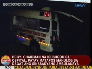 Brgy. chairman na isusugod sa ospital, patay matapos mahulog sa dagat ang sinasakyang ambulansya