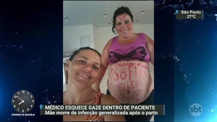 Mulher morre de infecção após dar à luz e médico esquecer gaze dentro do corpo dela