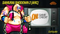Samurai Shodown 2 [ARC] One Game One Credit - Earthquake