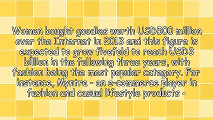 India: E-Tailing on the Path to Success