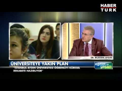 Eğitim ve Yaşam - Mustafa Aydın - 10 Temmuz 2013