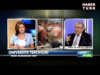 Eğitim ve Yaşam - Nevzat Tarhan ve Çiçek Ağayeva - 7 Temmuz 2013
