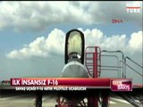 İşte ilk insansız F-16 savaş uçağı