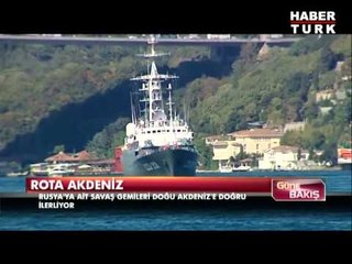 Rus savaş gemileri Boğaz'da