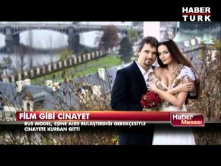 Eşine AİDS bulaştıran Rus modelin cesedi bulundu