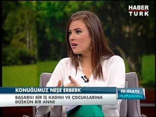 Burası Haftasonu - 11 Mayıs 2013 - Neşe Erberk