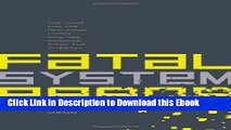 Full Book Download Fatal System Error: The Hunt for the New Crime Lords Who are Bringing Down the