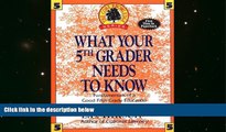 Audiobook  What Your 5th Grader Needs to Know: Fundamentals of a Good Fifth-Grade Education (Core