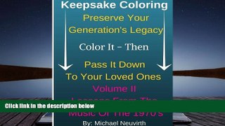 Download [PDF]  Keepsake Coloring Preserve Your Generations Legacy Color It - Then Pass It Down To