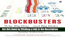 Read Ebook [PDF] Blockbusters: Why Big Hits - and Big Risks - are the Future of the Entertainment