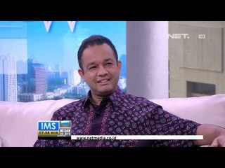 IMS - Talk Show - Anies Baswedan dan Rene Suhardono