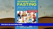 PDF [FREE] DOWNLOAD  Intermittent Fasting: Beginner s Guide Intermittent Fasting - Overcome Belly