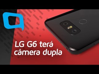 LG G6 terá câmera dupla e  "preto brilhante" - Hoje no TecMundo