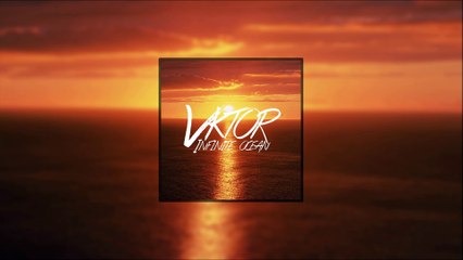 Infinite Ocean - Vktor