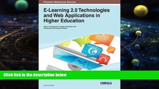 PDF  E-Learning 2.0 Technologies and Web Applications in Higher Education (Advances in Higher