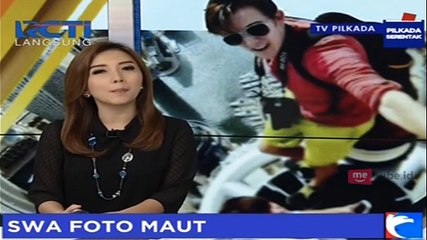 Hati-Hati Selfie Berujung Maut