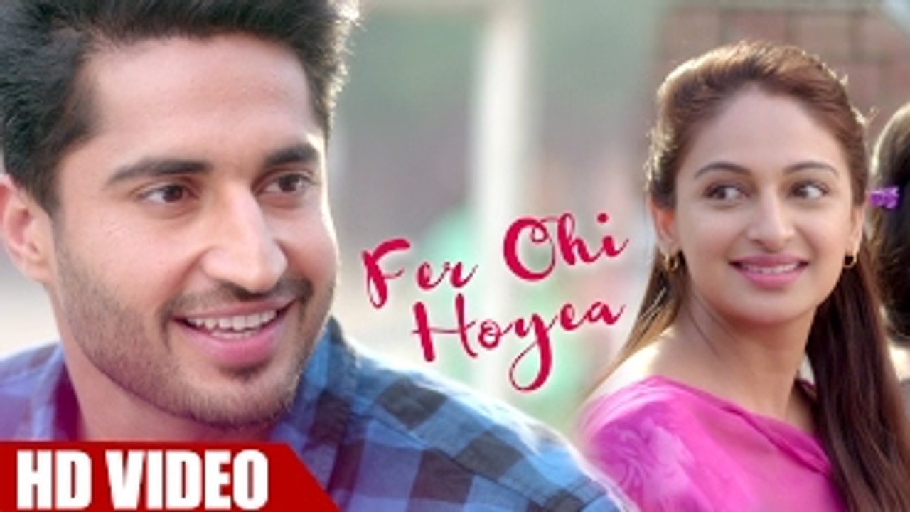 Fer Ohi Hoyea - Jassie Gill, Rubina Bajwa (Full Video) _ Sargi _ Latest Punjabi