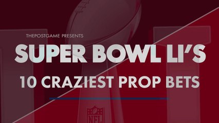 Super Bowl LI's 10 Craziest Prop Bets