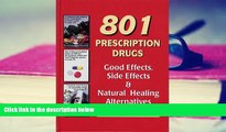 Audiobook  801 Prescription Drugs - Good Effects, Side Effects and Natural Healing Alternatives