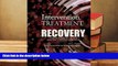 READ book Intervention, Treatment, and Recovery: A Practical Guide to the TAP 21 Addiction