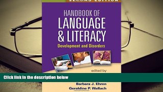 PDF  Handbook of Language and Literacy, Second Edition: Development and Disorders For Kindle