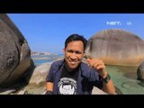 NET17 - Promo keindahan pulau Belitung