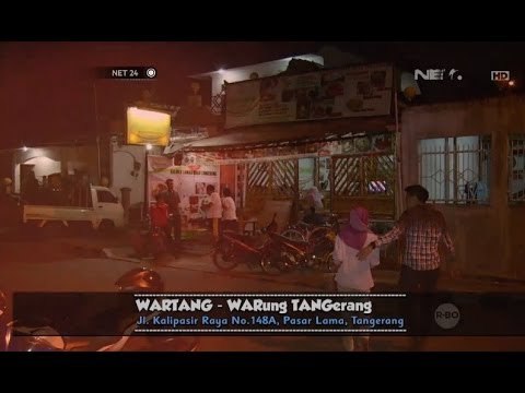 NET24-Late Dinner WarTang di Pinggir Sungai Cisadane
