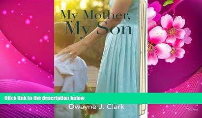 Скачать видео: FREE [DOWNLOAD] My Mother, My Son: A true story of love, determination, and memories...lost Dwayne