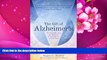 READ book The Gift of Alzheimer s: New Insights into the Potential of Alzheimer s and Its Care