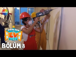 Evrim Akın ile Ev Kuşu 8.Bölüm | 28 Ekim 2015