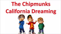 The Chipmunks California Dreaming-Qj99zLgYn3I