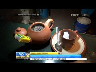 IMS - Nikmatnya Teh Poci asal Kota Tegal