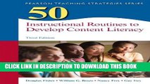 [PDF] Download 50 Instructional Routines to Develop Content Literacy (3rd Edition) (Teaching