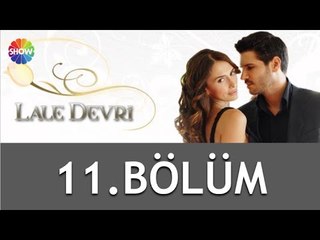 Lale Devri 11.Bölüm