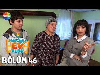 Evrim Akın ile Ev Kuşu 46.Bölüm | 21 Aralık 2015