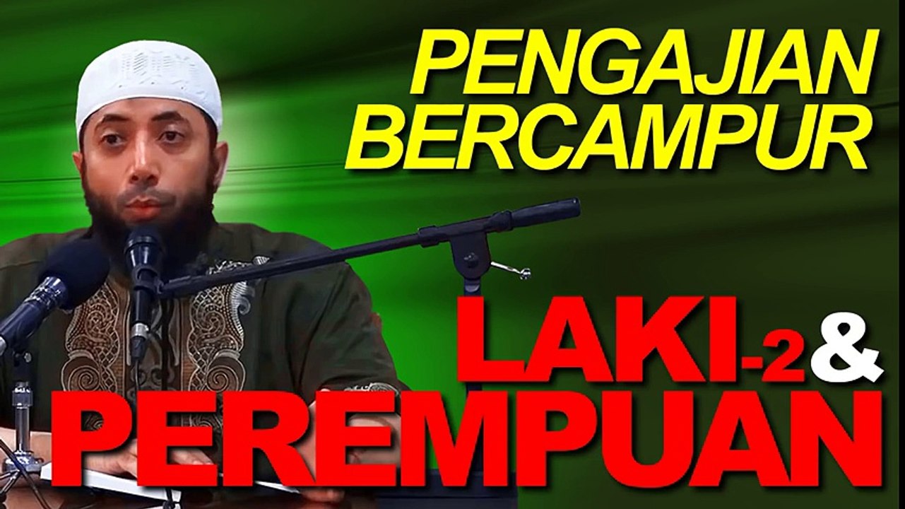 Bolehkah Pengajian Bercampur Laki laki dan Perempuan. DR Khalid Basalamah MA