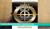 [PDF]  The PowerScore GMAT Verbal Bible: A Comprehensive System for Attacking GMAT Verbal