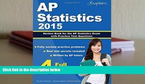 BEST PDF  AP Statistics 2015: Review Book for AP Statistics Exam with Practice Test Questions AP