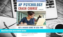 PDF [FREE] DOWNLOAD  AP® Psychology Crash Course Book   Online (Advanced Placement (AP) Crash