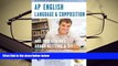 PDF [DOWNLOAD] AP English Language   Composition w/ CD-ROM (Advanced Placement (AP) Test