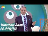 Prof. Dr. Mustafa Karataş ile Muhabbet Saati 66.Bölüm
