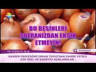 Bu besinleri sofranızdan eksik etmeyin!