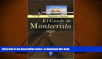 BEST PDF  El conde de Montecristo (Clasicos Inolvidables) (Spanish Edition) BOOK ONLINE