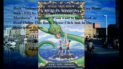 Download Summer of the Sea Serpent (Magic Tree House Series #31) ebook PDF