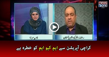 Karachi operation at risk MQM