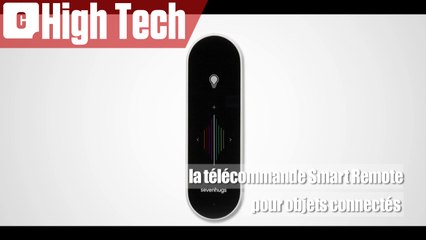 Aperçu de la télécommande SevenHugs au CES 2017