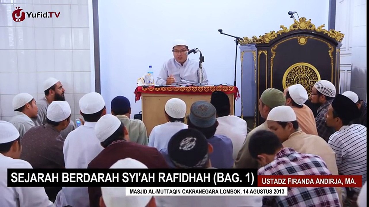 Al Quran Dimata Syiah Rafidhah dan Sunni. Ustadz DR Firanda Andirja MA